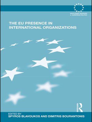 cover image of The EU Presence in International Organizations